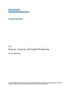 Drug use, impulsivity, and cognitive functioning